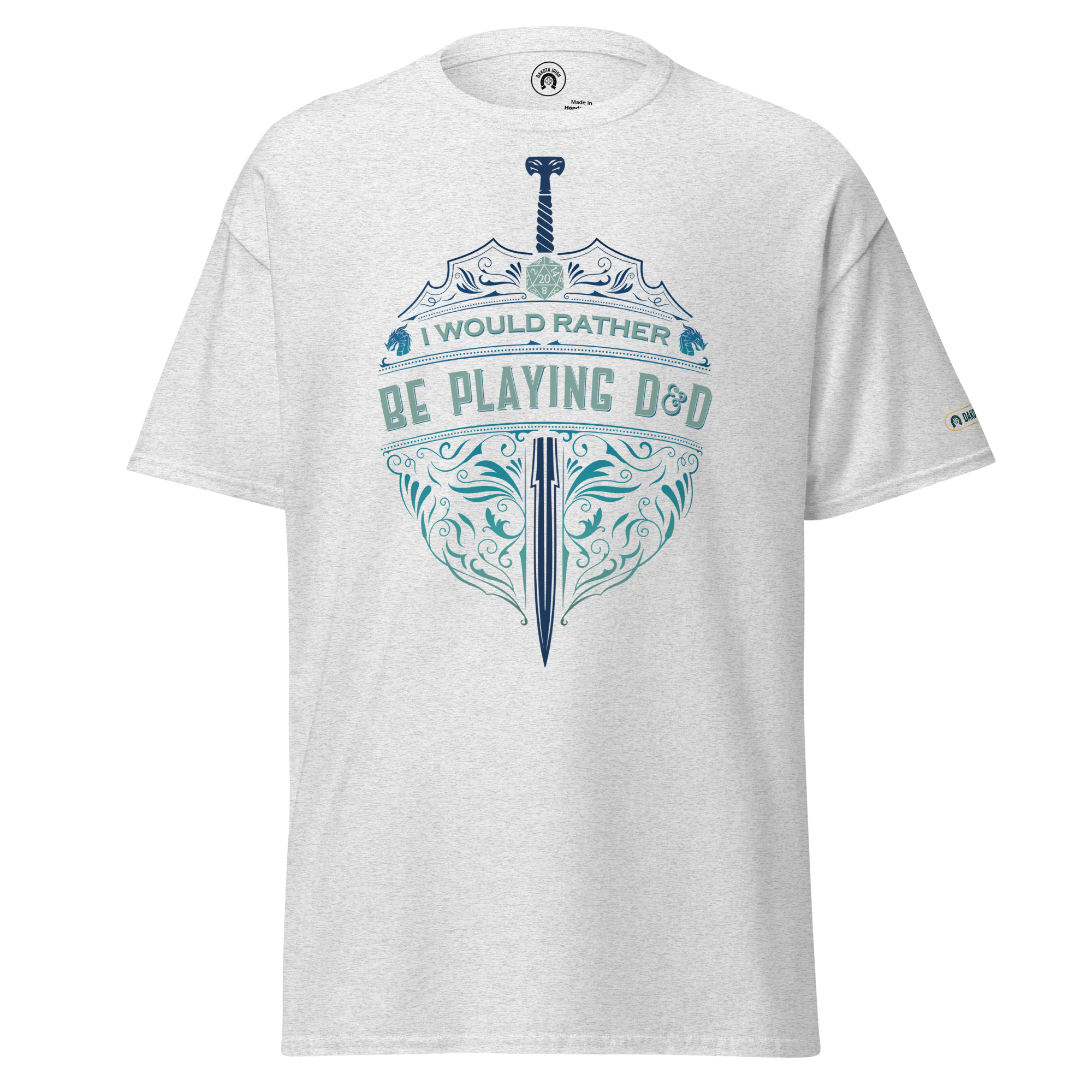I'd Rather Be Playing D&D - classic tee