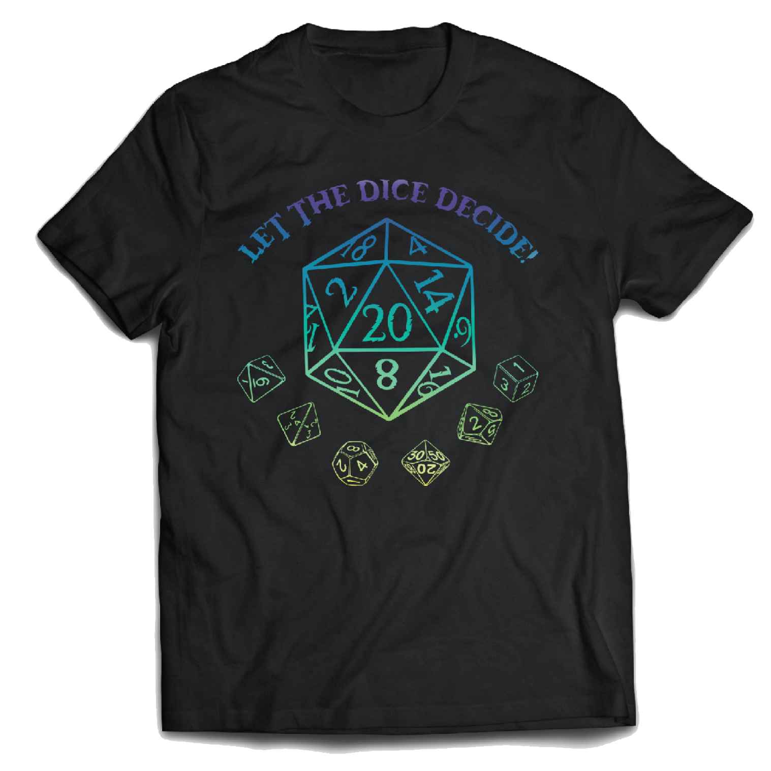 Black D&D T-Shirt featuring a large d20 and small polyhedral dice with font saying